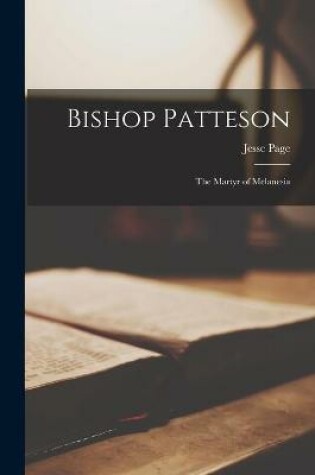 Cover of Bishop Patteson [microform]