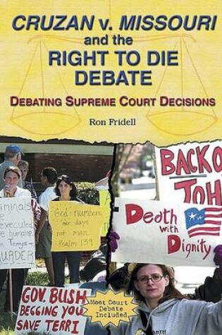 Cover of Cruzan V. Missouri and the Right to Die Debate