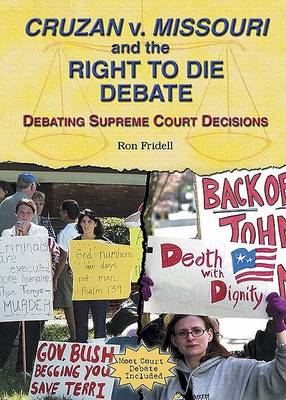 Book cover for Cruzan V. Missouri and the Right to Die Debate