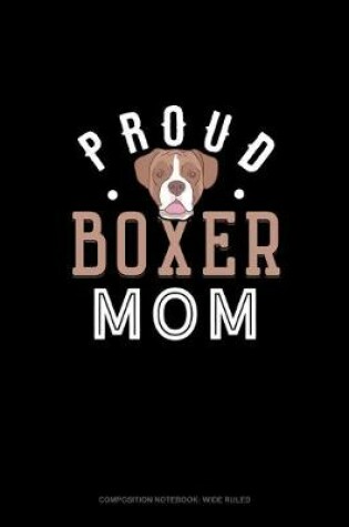 Cover of Proud Boxer Mom