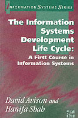 Book cover for Information Systems Development Life Cycle:  A First Course in Information Systems