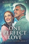 Book cover for One Perfect Love