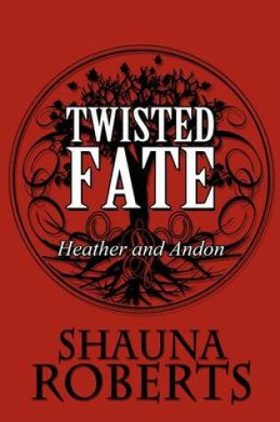 Cover of Twisted Fate