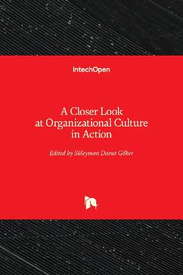 Cover of A Closer Look at Organizational Culture in Action