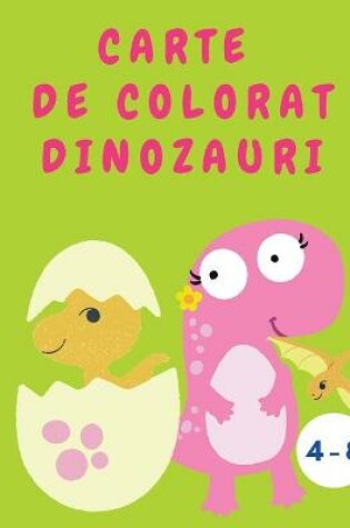 Cover of Cartea de colorat dinozauri