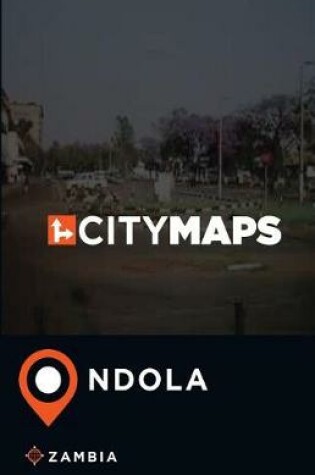 Cover of City Maps Ndola Zambia