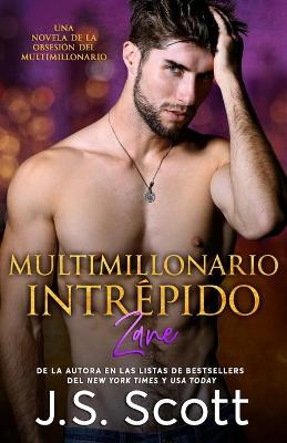 Book cover for Multimillonario Intre&#769;pido Zane