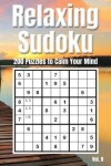 Book cover for Relaxing Sudoku - 200 Puzzles to Calm Your Mind Vol. 8