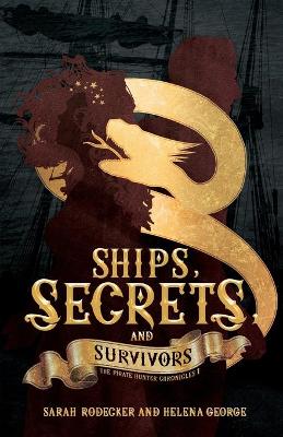 Cover of Ships, Secrets, and Survivors