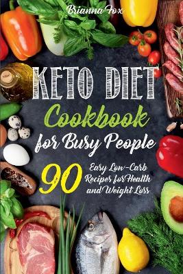 Book cover for Keto Diet Cookbook for Busy People