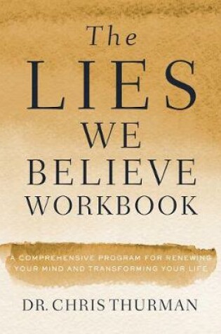 Cover of The Lies We Believe Workbook