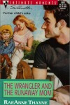 Book cover for The Wrangler and the Runaway