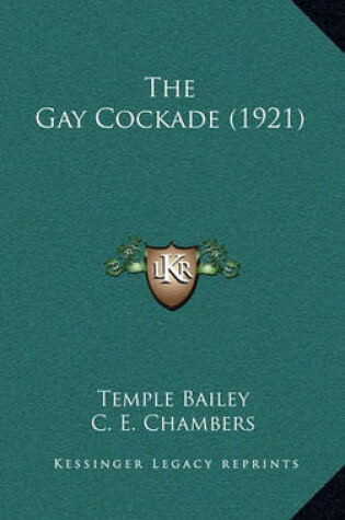 Cover of The Gay Cockade (1921)