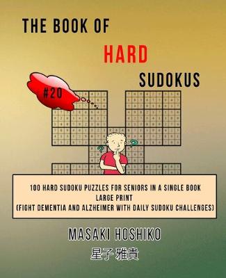 Book cover for The Book Of Hard Sudokus #20