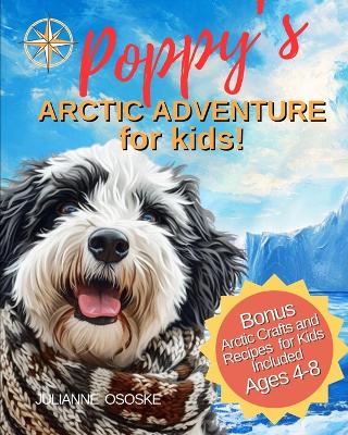 Book cover for Poppy's Arctic Adventure for Kids