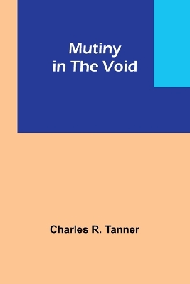 Book cover for Mutiny in the Void