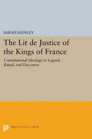 Cover of The "Lit de Justice" of the Kings of France