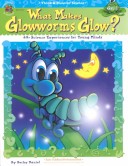 Book cover for What Makes Glowworms Glow?