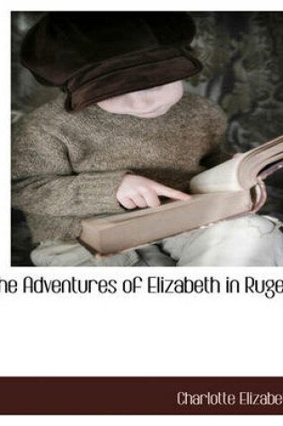 Cover of The Adventures of Elizabeth in Rugen