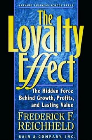 Cover of The Loyalty Effect