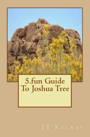 Cover of 5.fun Guide To Joshua Tree