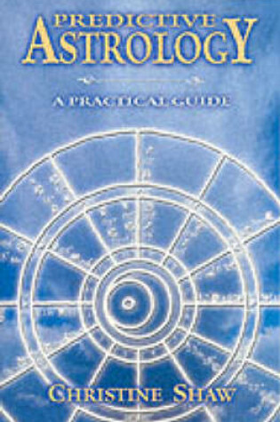 Cover of Predictive Astrology