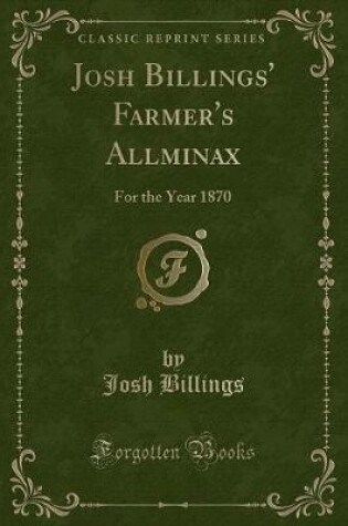 Cover of Josh Billings' Farmer's Allminax