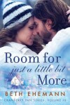 Book cover for Room for Just a Little Bit More