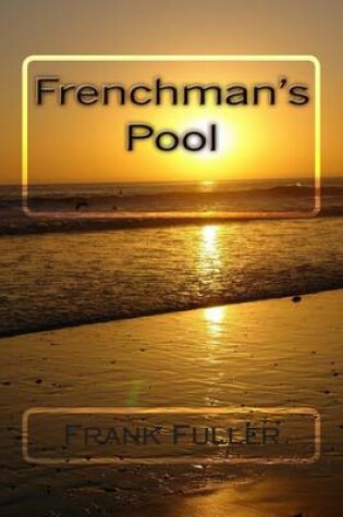 Cover of Frenchman's Pool