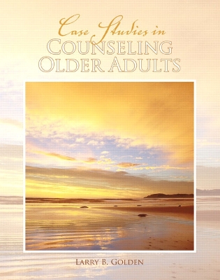 Book cover for Case Studies in Counseling Older Adults