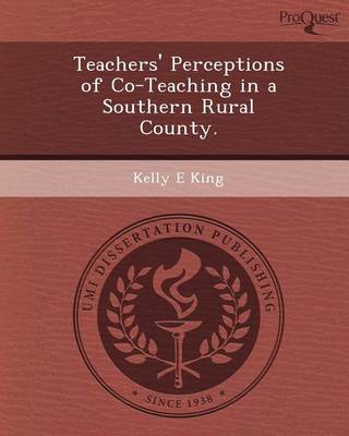 Book cover for Teachers' Perceptions of Co-Teaching in a Southern Rural County