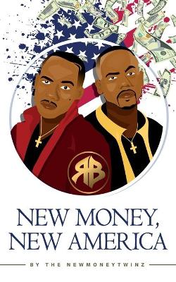 Book cover for New Money, New America