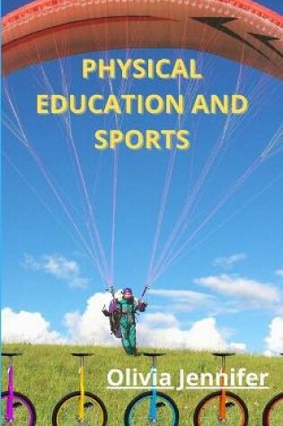 Cover of Physical Education And Sports