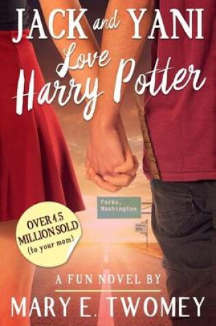 Cover of Jack and Yani Love Harry Potter