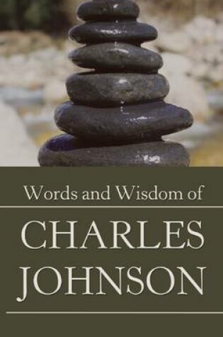 Cover of The Words & Wisdom of Charles Johnson