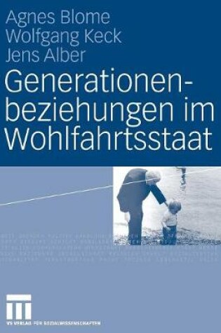 Cover of Generationenbeziehungen im Wohlfahrtsstaat