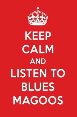 Cover of Keep Calm and Listen to Blues Magoos