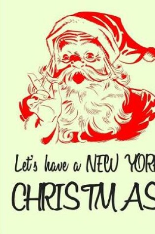 Cover of New York Christmas Santa Composition Notebook