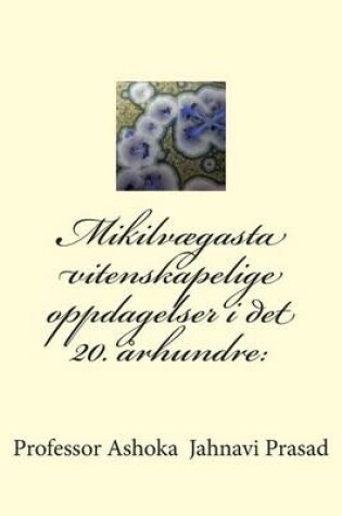 Cover of Mikilvaegasta vitenskapelige oppdagelser i det 20. arhundre