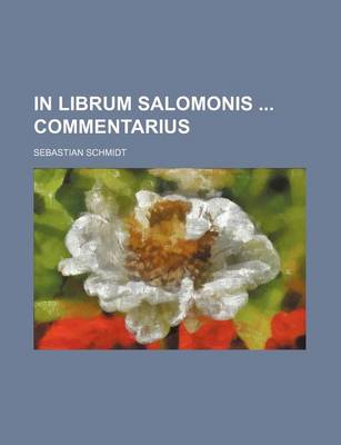 Book cover for In Librum Salomonis Commentarius