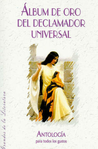 Cover of Album de Oro del Declamador Universal