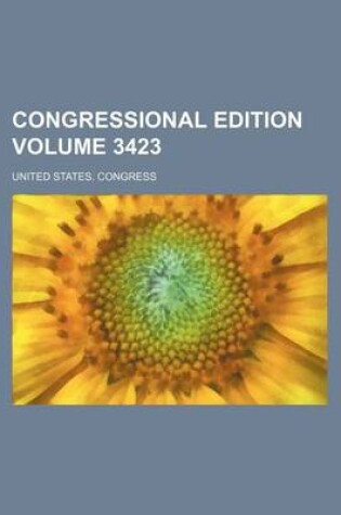 Cover of Congressional Edition Volume 3423