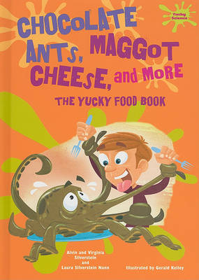 Book cover for Chocolate Ants, Maggot Cheese, and More