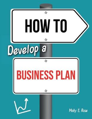 Book cover for How To Develop A Business Plan