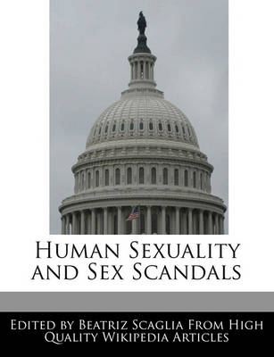 Book cover for Human Sexuality and Sex Scandals