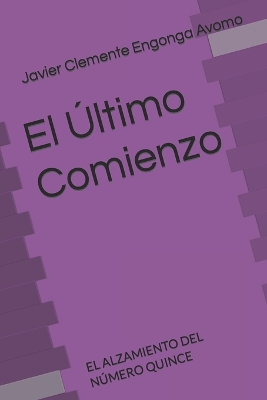 Cover of El �ltimo Comienzo