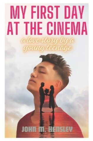 Cover of My First Day At The Cinema