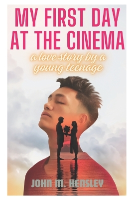 Book cover for My First Day At The Cinema