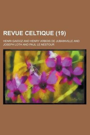 Cover of Revue Celtique (19 )