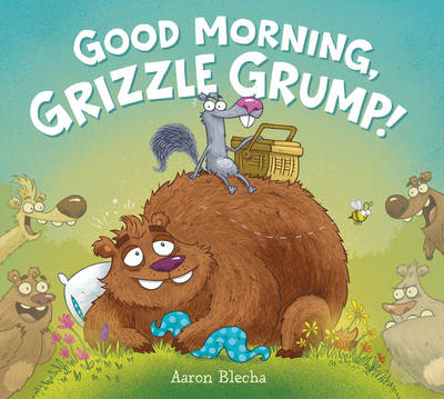 Book cover for Good Morning, Grizzle Grump!